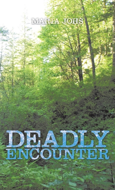 E-book Deadly Encounter Maria Johs