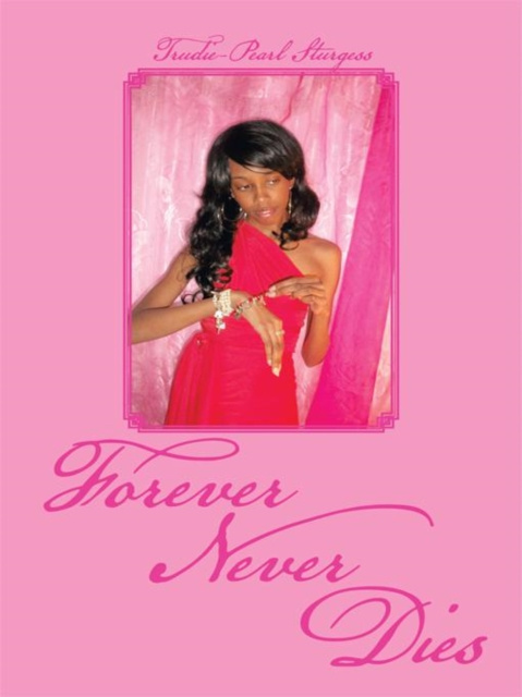E-book Forever Never Dies Trudie-Pearl Sturgess
