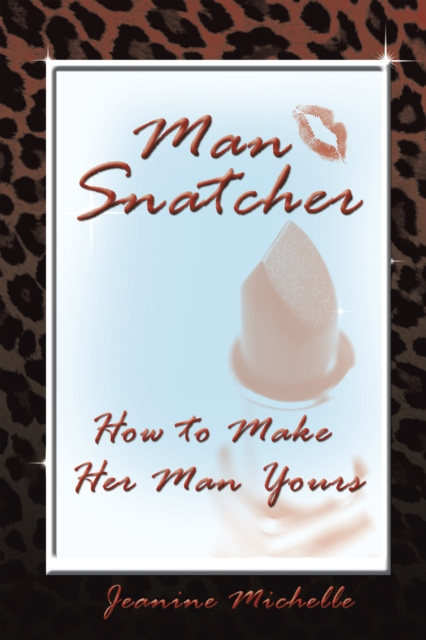 E-knjiga Man-Snatcher Jeanine Michelle