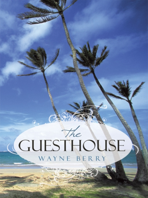 ebook Guesthouse Wayne Berry