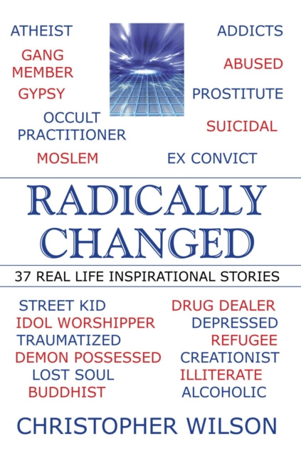 E-book Radically Changed Christopher Wilson