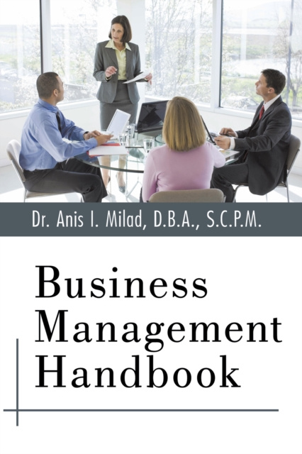 Livre numérique Business Management Handbook Dr. Anis I. Milad