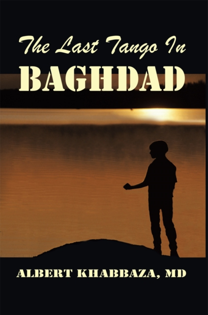 E-knjiga Last Tango in Baghdad Albert Khabbaza