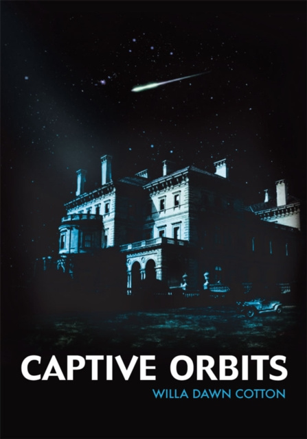 E-knjiga Captive Orbits Willa Dawn Cotton