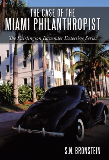 E-Book Case of the Miami Philanthropist S.N. Bronstein