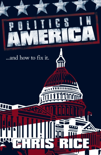 E-kniha Politics in America Chris Rice