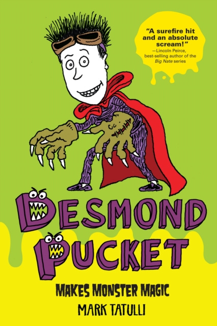 E-knjiga Desmond Pucket Makes Monster Magic Mark Tatulli