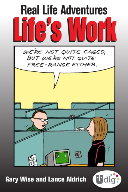 E-book Real Life Adventures: Life's Work Gary Wise