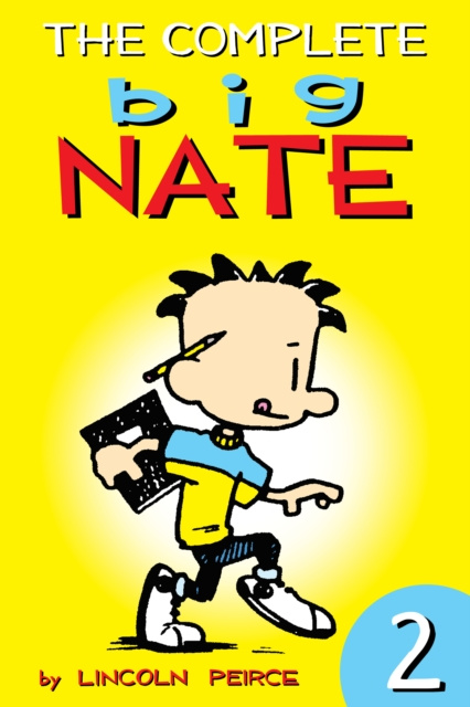 E-knjiga Complete Big Nate: #2 Lincoln Peirce