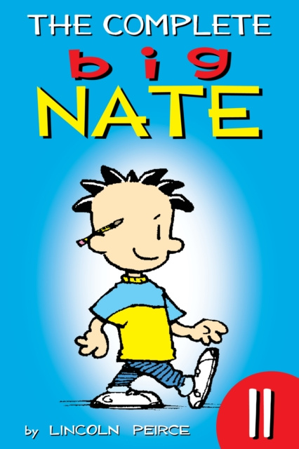 E-Book Complete Big Nate: #11 Lincoln Peirce