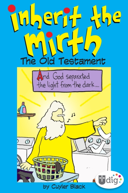 E-book Inherit the Mirth: The Old Testament Cuyler Black