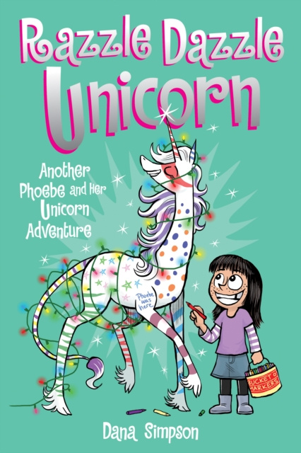 E-book Razzle Dazzle Unicorn Dana Simpson