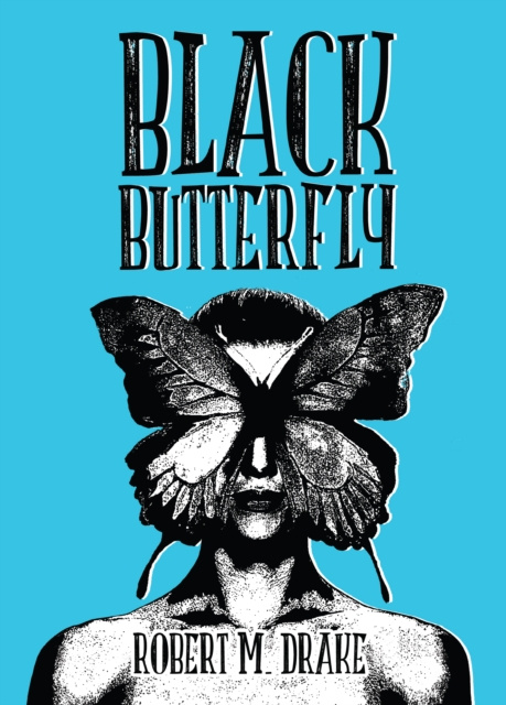 E-kniha Black Butterfly Robert M. Drake