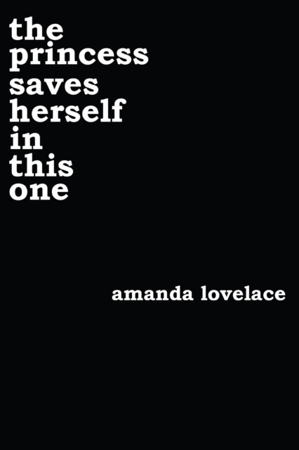E-kniha the princess saves herself in this one Amanda Lovelace