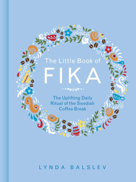 E-kniha Little Book of Fika Lynda Balslev