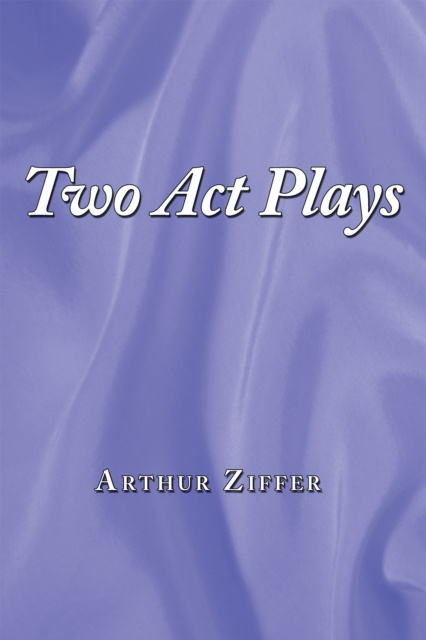 E-knjiga Two Act Plays Arthur Ziffer