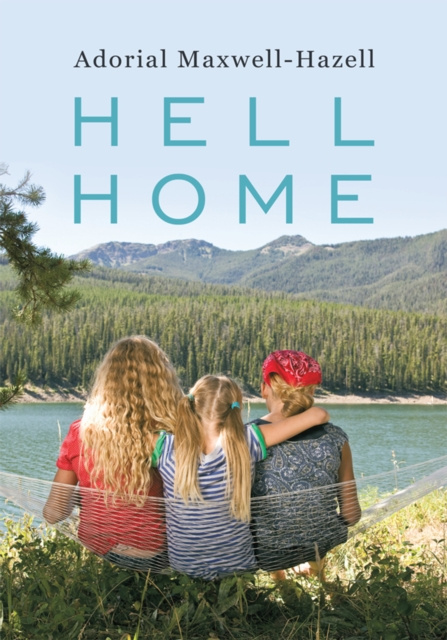 E-book Hell Home Adorial Maxwell-Hazell