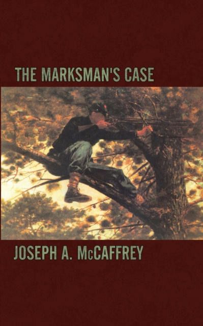 E-knjiga Marksman's Case Joseph A. McCaffrey