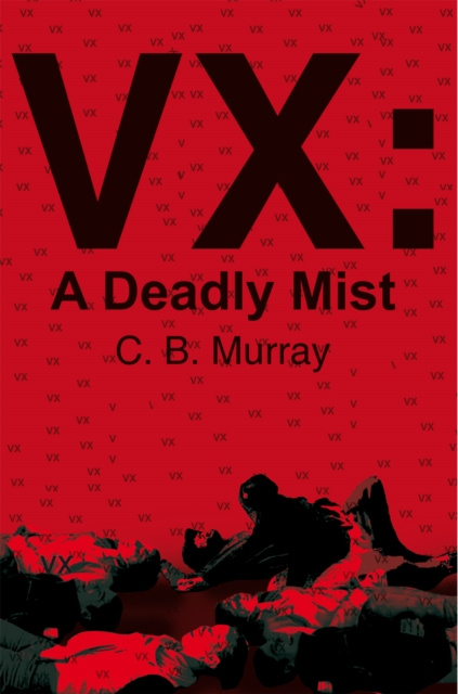 E-knjiga Vx: a Deadly Mist C.B. Murray