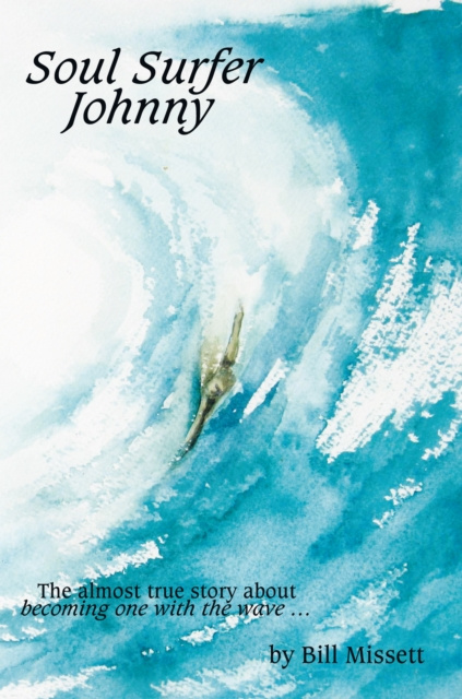 E-book Soul Surfer Johnny Bill Missett