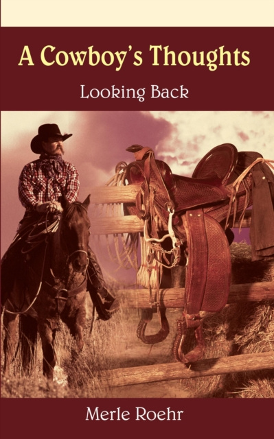Libro electrónico Cowboy's Thoughts Merle Roehr