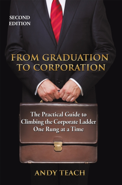 E-knjiga From Graduation to Corporation Andy Teach
