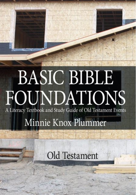 E-knjiga Basic Bible Foundations Minnie Knox Plummer