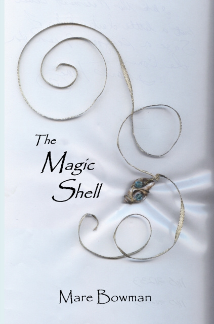 E-knjiga Magic Shell Mare Bowman