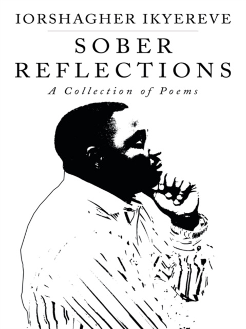 E-book Sober Reflections Iorshagher Ikyereve