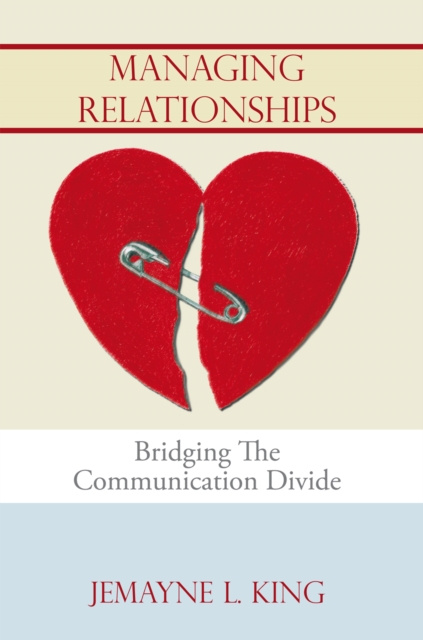 E-knjiga Managing Relationships Jemayne L. King