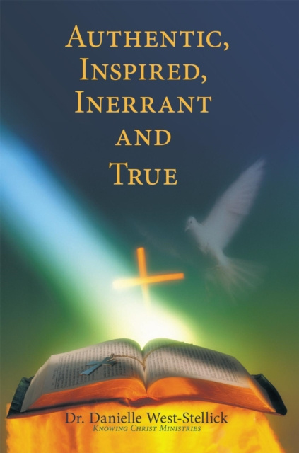 E-knjiga Authentic, Inspired, Inerrant and True Knowing Christ Ministries