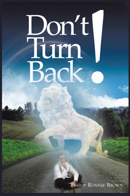 E-book Don't Turn Back! Bishop Ronnie Brown