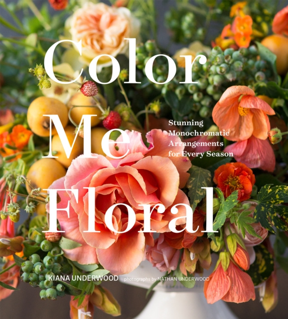 E-kniha Color Me Floral Kiana Underwood