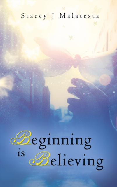 E-knjiga Beginning Is Believing Stacey J Malatesta