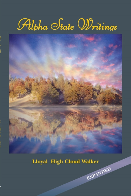 E-knjiga Alpha State Writings Lloyal  High Cloud Walker