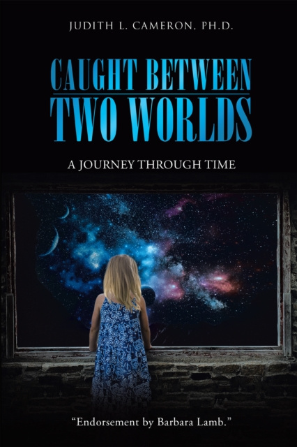 E-knjiga Caught Between Two Worlds: Judith L. Cameron Ph.D.