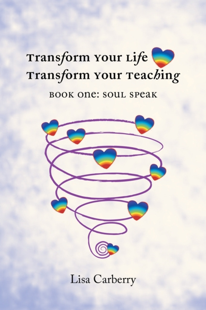 E-book Transform Your Life, Transform Your Teaching Lisa Carberry