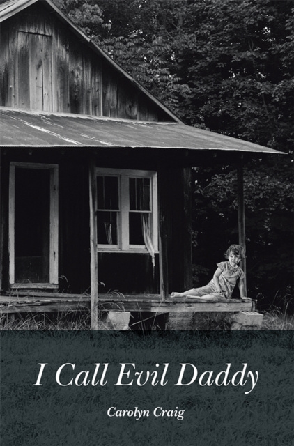 E-book I Call Evil Daddy Carolyn Craig