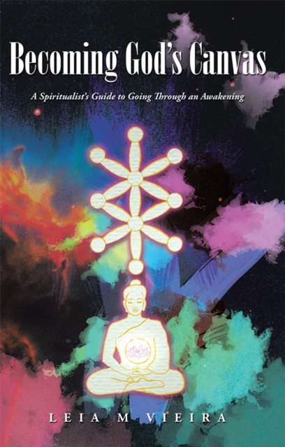 E-book Becoming God'S Canvas Leia M Vieira