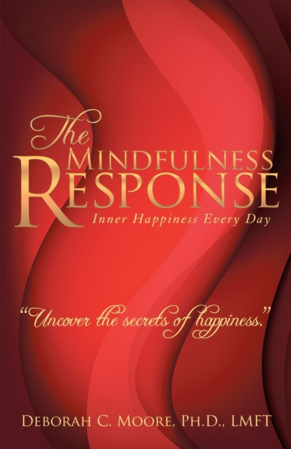 E-knjiga Mindfulness Response Deborah C. Moore