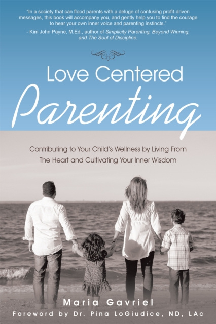 E-knjiga Love Centered Parenting Dr. Pina LoGiudice