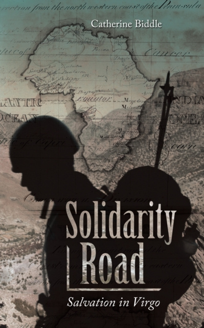 E-book Solidarity Road Catherine Biddle