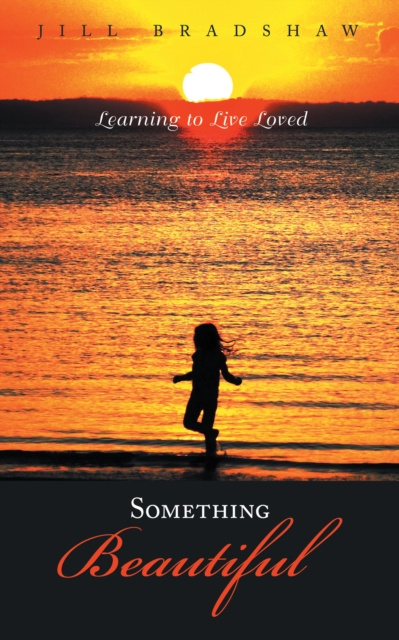E-knjiga Something Beautiful Jill Bradshaw
