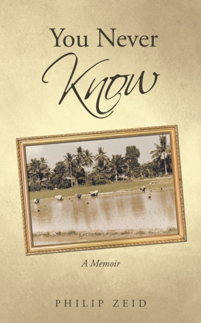 E-book You Never Know Philip Zeid
