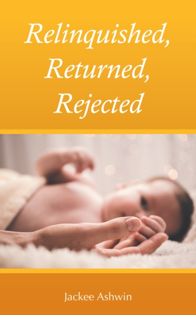 E-knjiga Relinquished, Returned, Rejected Jackee Ashwin