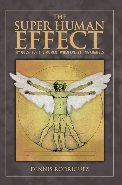 E-book Super Human Effect Dennis Rodriguez
