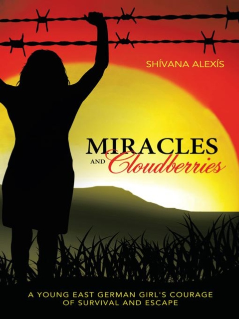 E-knjiga Miracles and Cloudberries Shivana Alexis