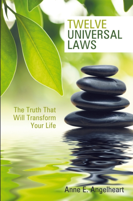 E-knjiga Twelve Universal Laws Anne E. Angelheart