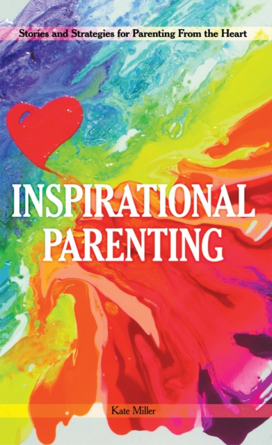 E-knjiga Inspirational Parenting Kate Miller