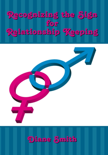 E-knjiga Recognizing the Sign for Relationship Keeping Diane Smith